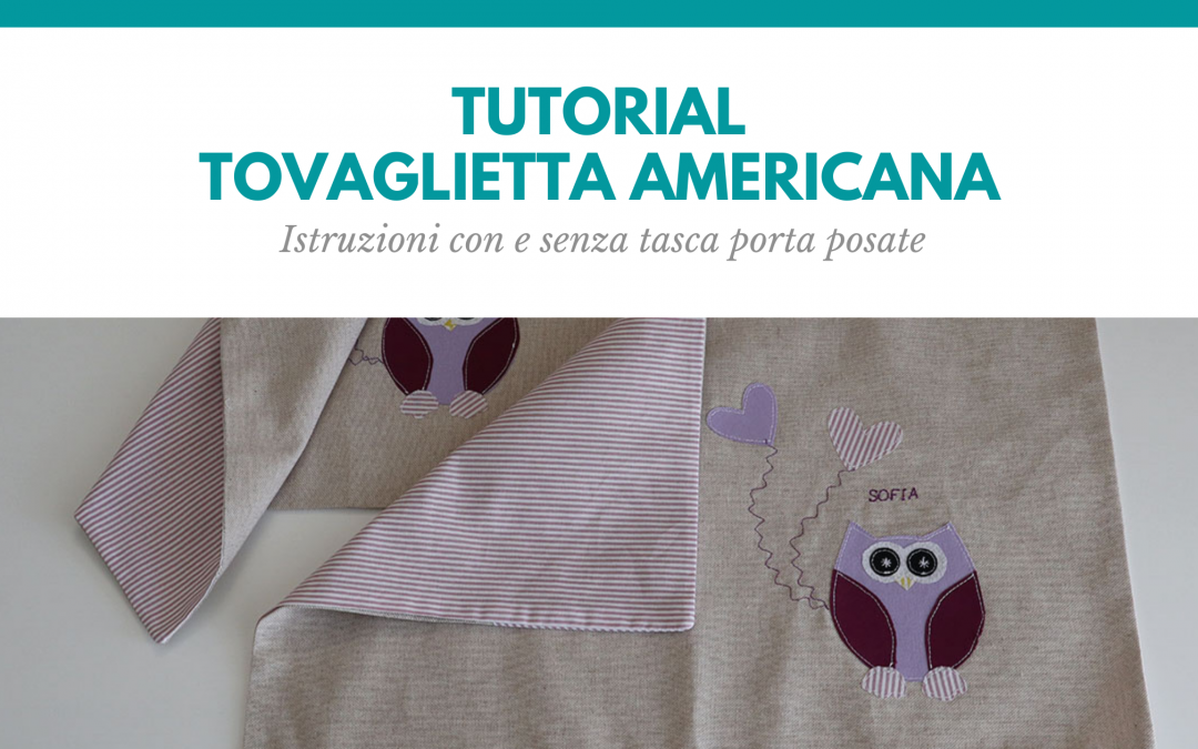 Tovaglietta americana – tutorial